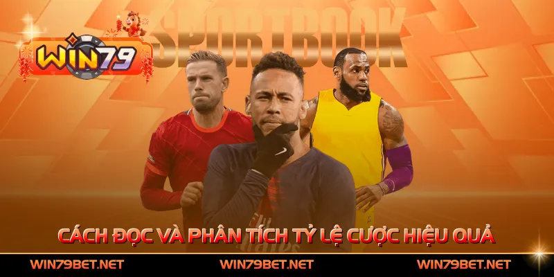 Cách đọc và phân tích tỷ lệ cược hiệu quả