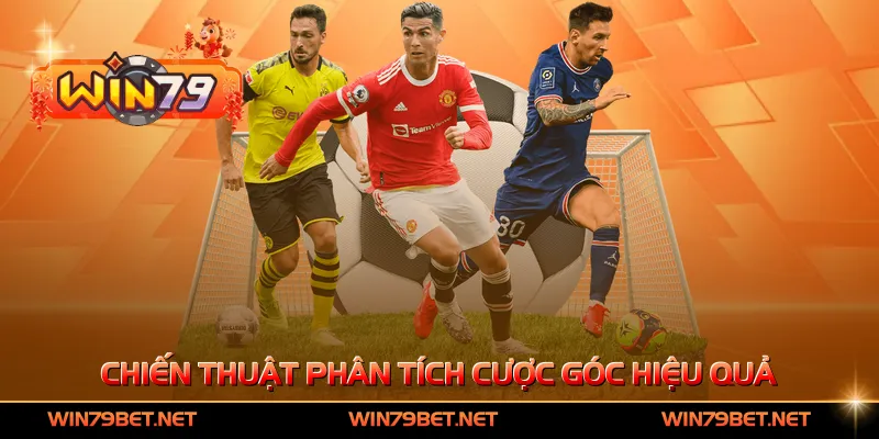 Chiến thuật phân tích cược góc hiệu quả cao