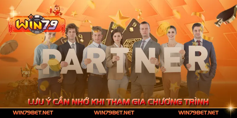 Lưu ý cần nhớ khi tham gia chương trình