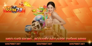 Mẹo Chơi Sicbo - Bí Quyết Đặt Cược Thông Minh, Thắng Lớn