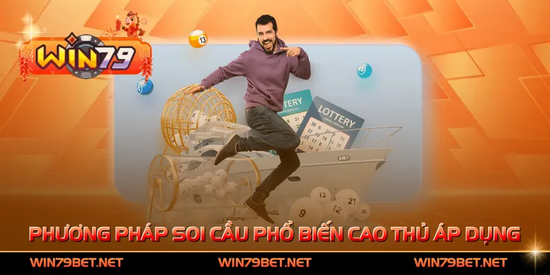 Phương pháp soi cầu phổ biến được cao thủ áp dụng