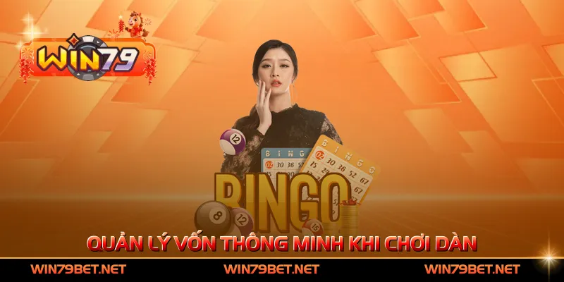 Quản lý vốn thông minh khi chơi dàn